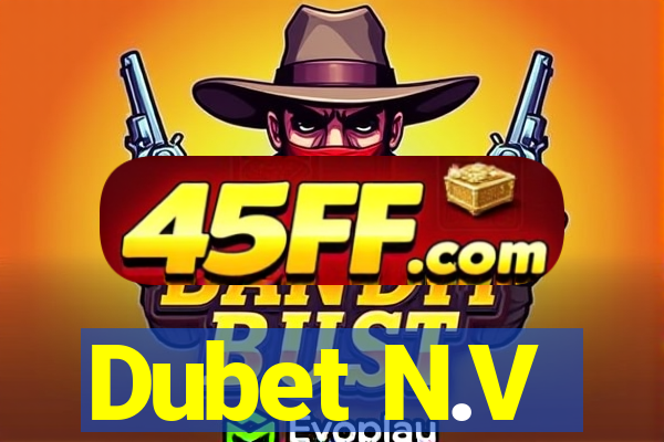 Dubet N.V